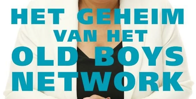 Book review: ‘The secret of the old boys network’ (in Dutch)